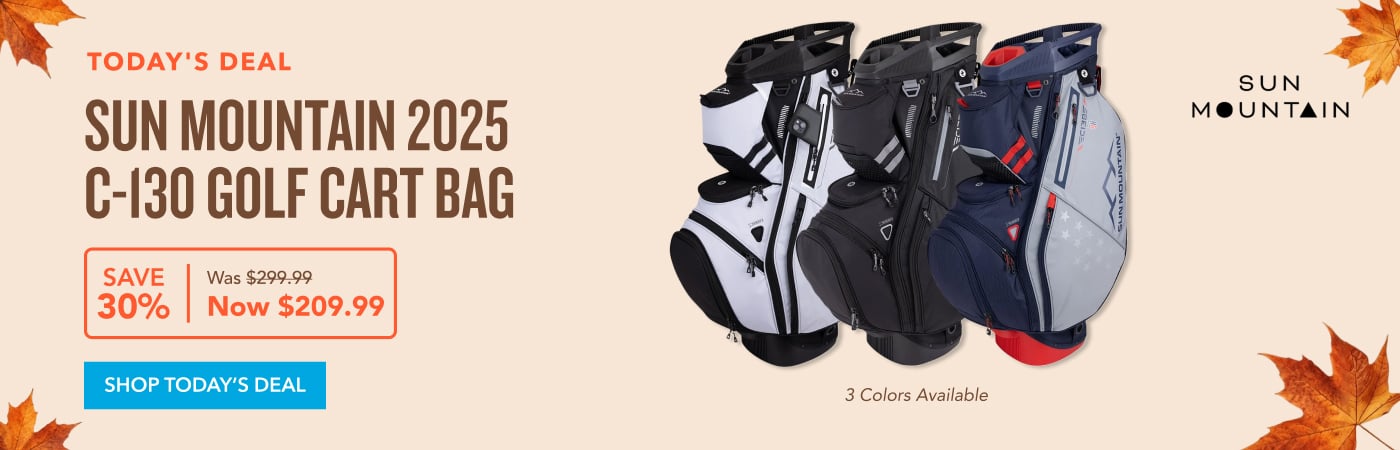 deal of the day Sun Mountain 2025 C-130 Golf Cart Bag SAVE Was $299.99 Use Code TGW2599 in Cart 25% Now $224.99 SHOP TODAY'S DEAL 3 Colors Available