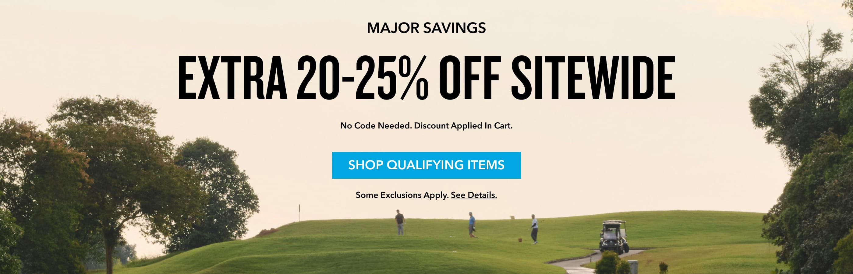 Extra 20-25% off Sitewide (no code)		