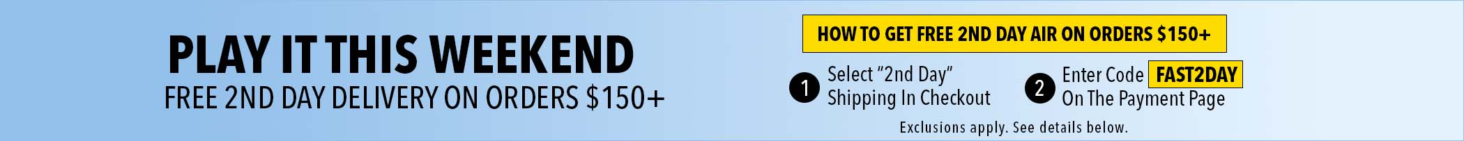 Free 2nd Day Air On Orders Over $150