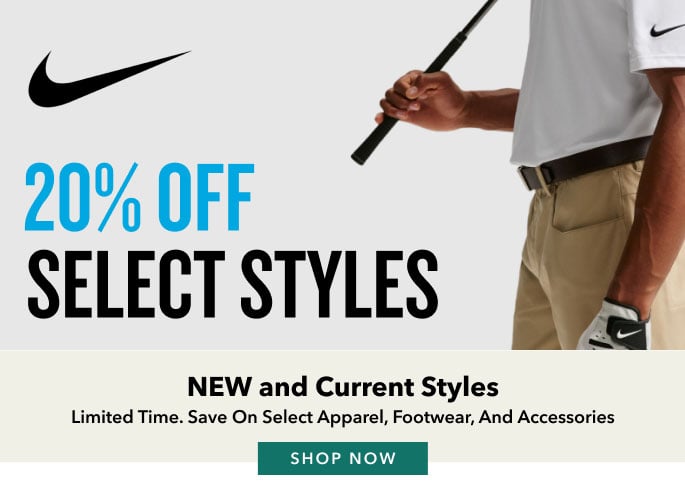 NIKE 20% off Select Styles New and Current Styles Limited Time. Save on Select Apparel, Footwear and Accessories Shop Now