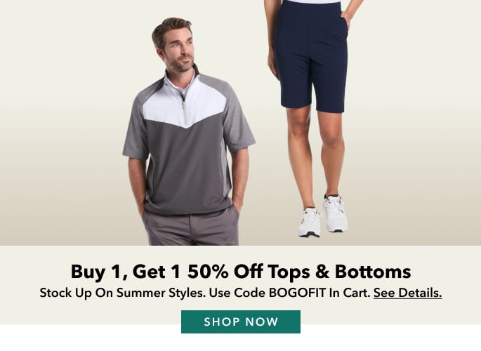 Buy 1, Get 1 50% Off Tops & Bottoms Stock up on summer styles. use code BOGOFIT in cart. See Details. Shop Now